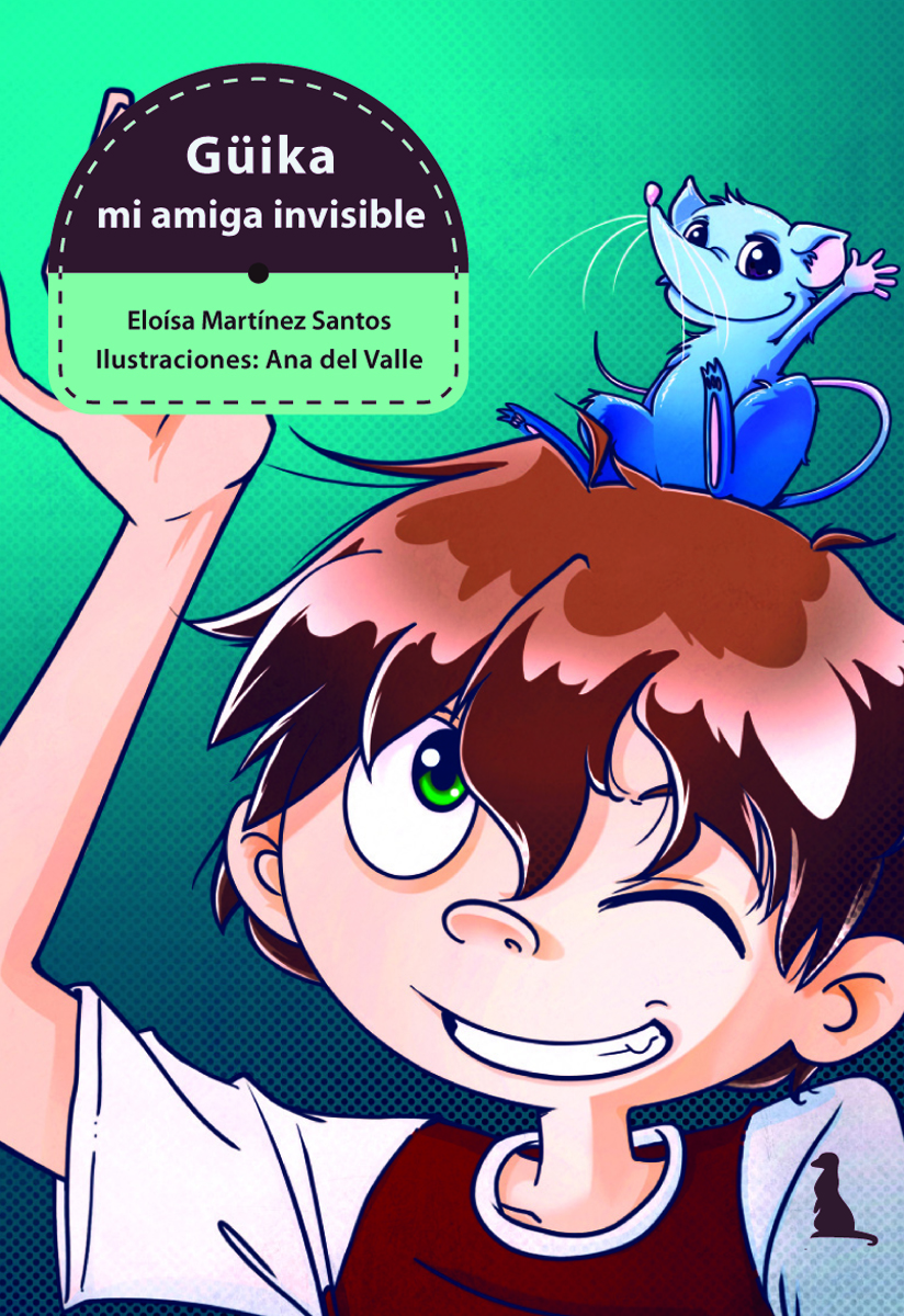 Güika, mi amiga invisible