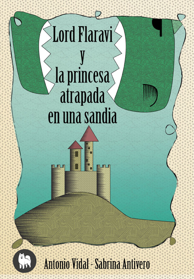 Lord Flaraví y la princesa atrapada en una sandía