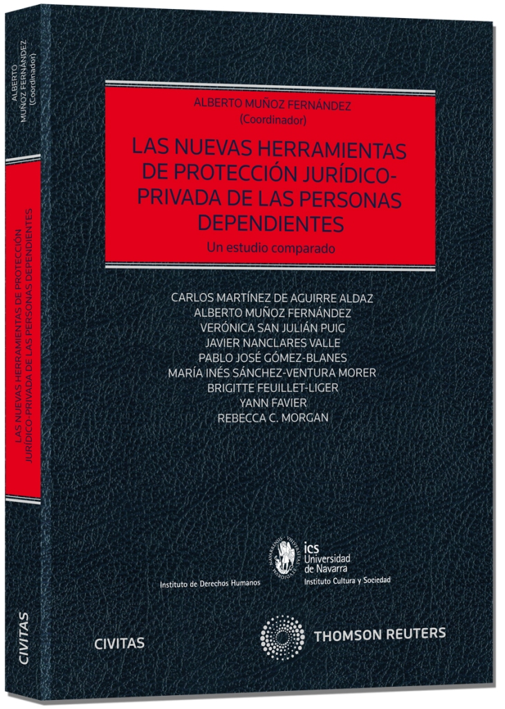 Las nuevas herramientas de protección jurídico-privada de las personas dependientes.