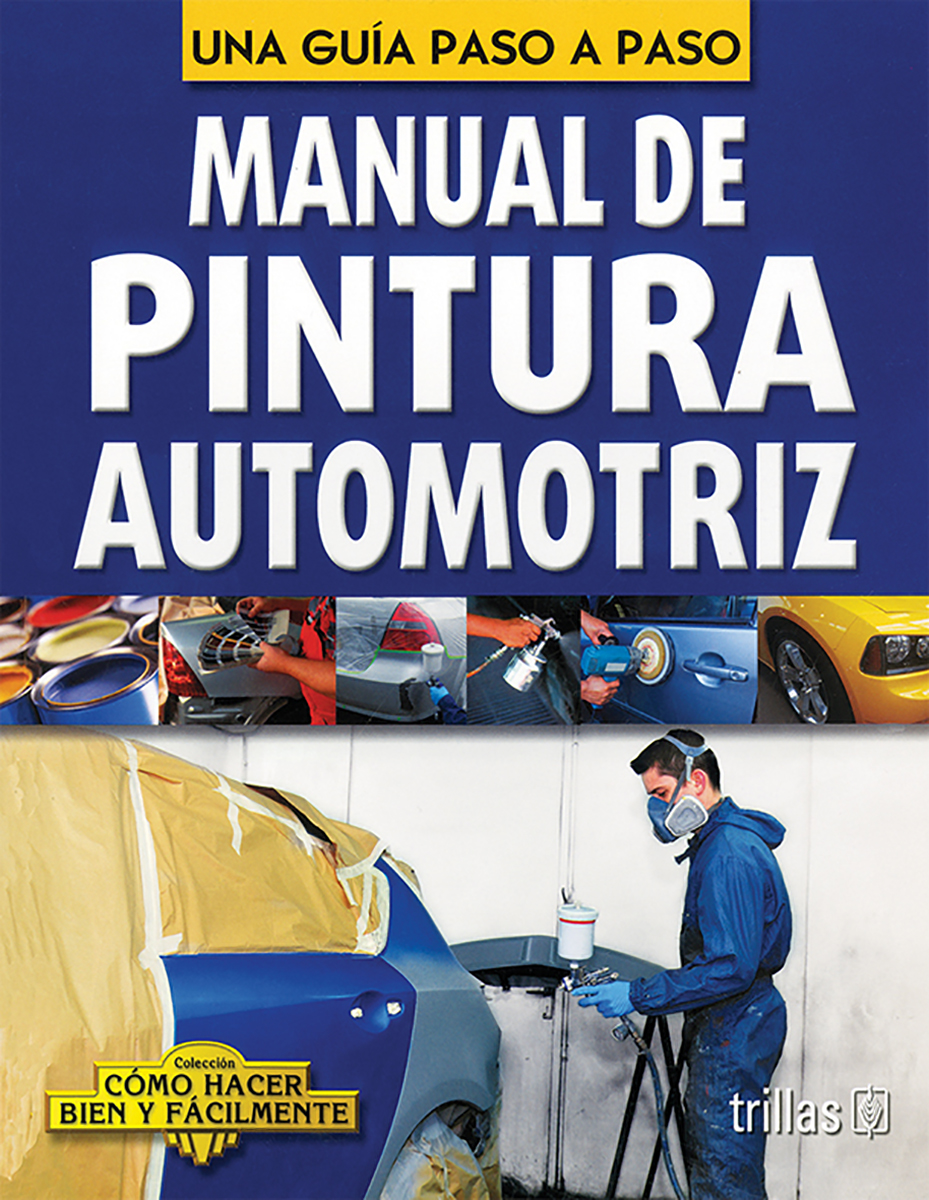 Manual de pintura automotriz