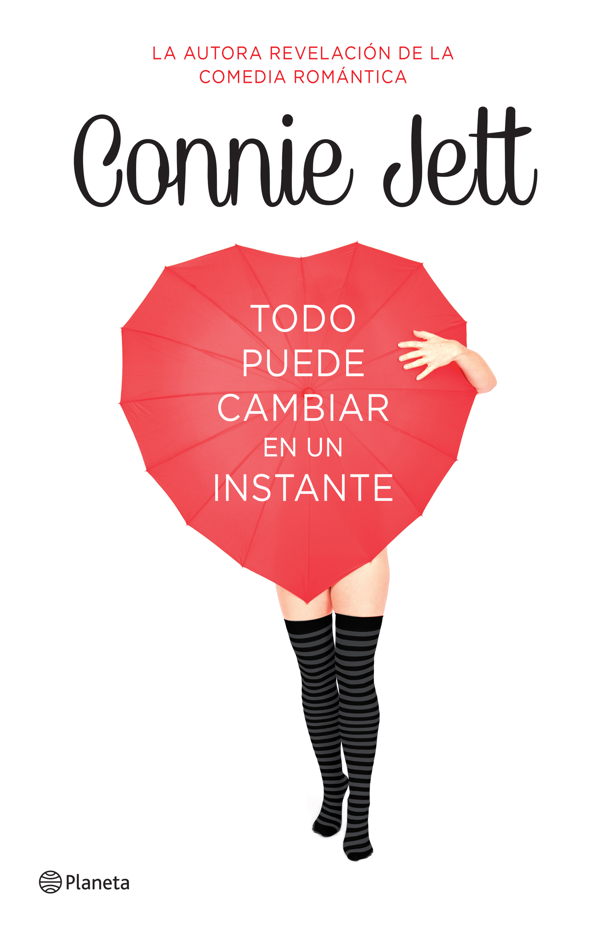 Todo puede cambiar en un instante