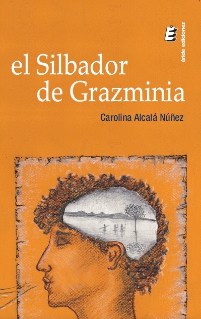 El silbador de Grazminia