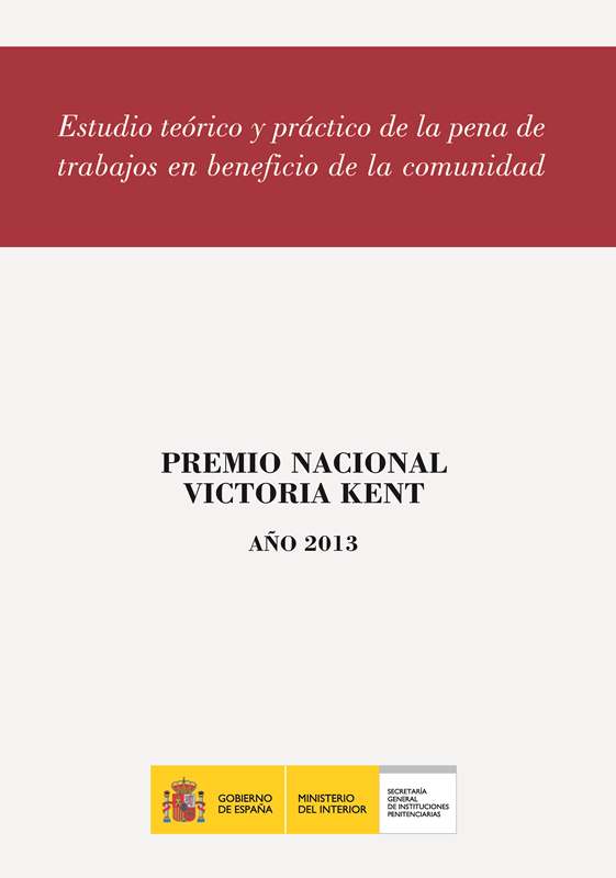 Estudio teórico y práctico de la pena de trabajos en beneficio de la comunidad