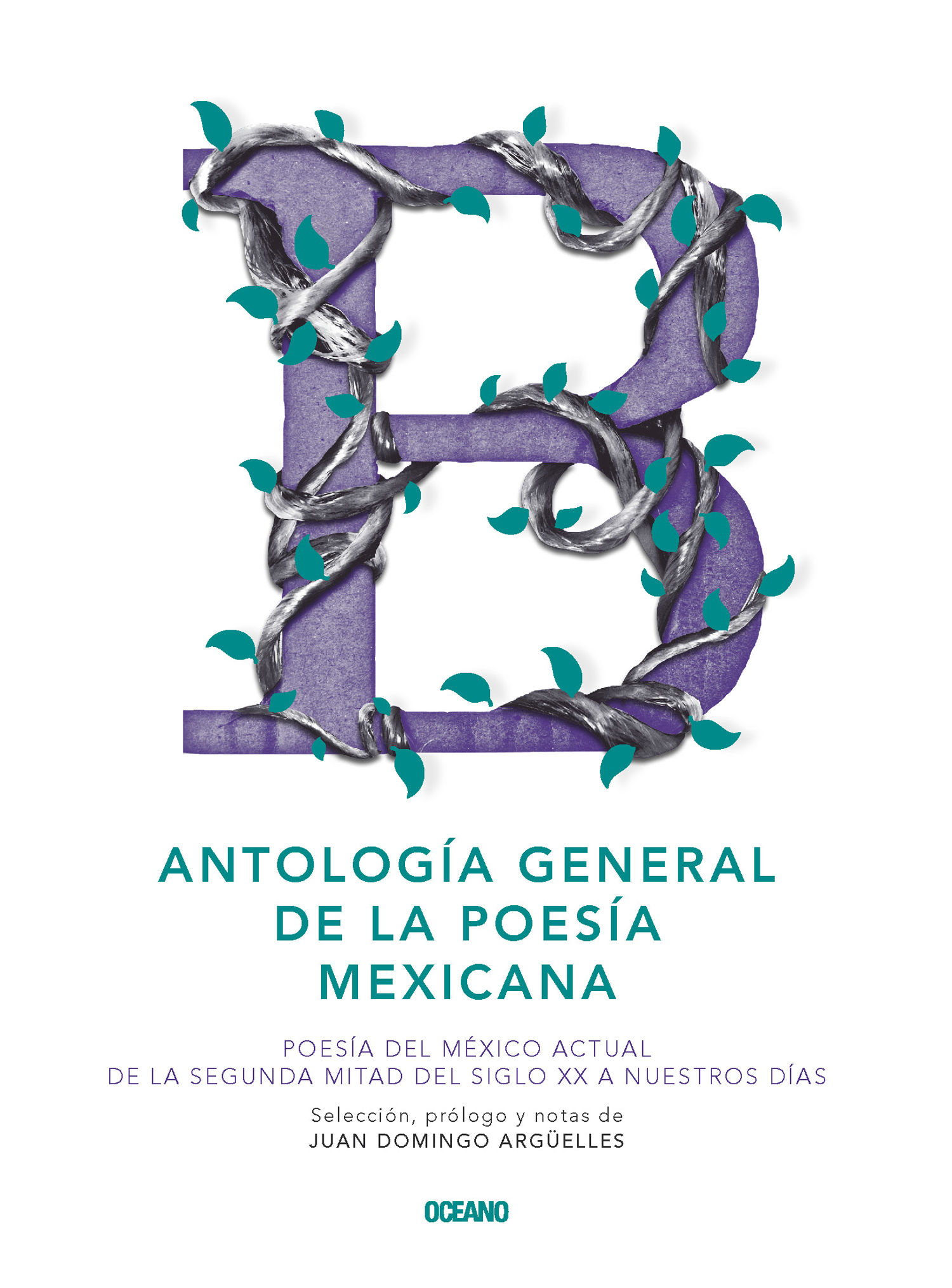 Antología general de la poesía mexicana