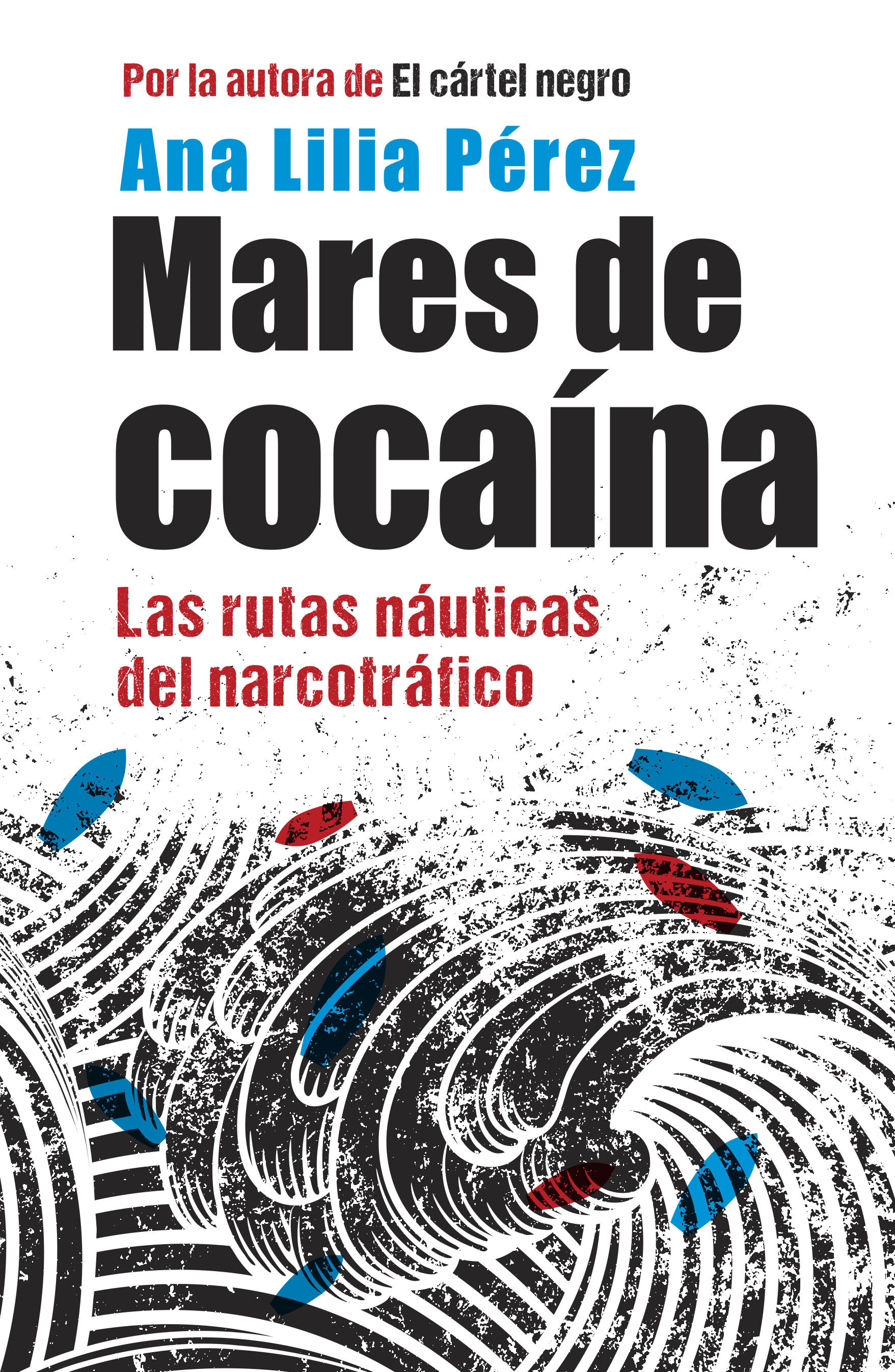 Mares de cocaína