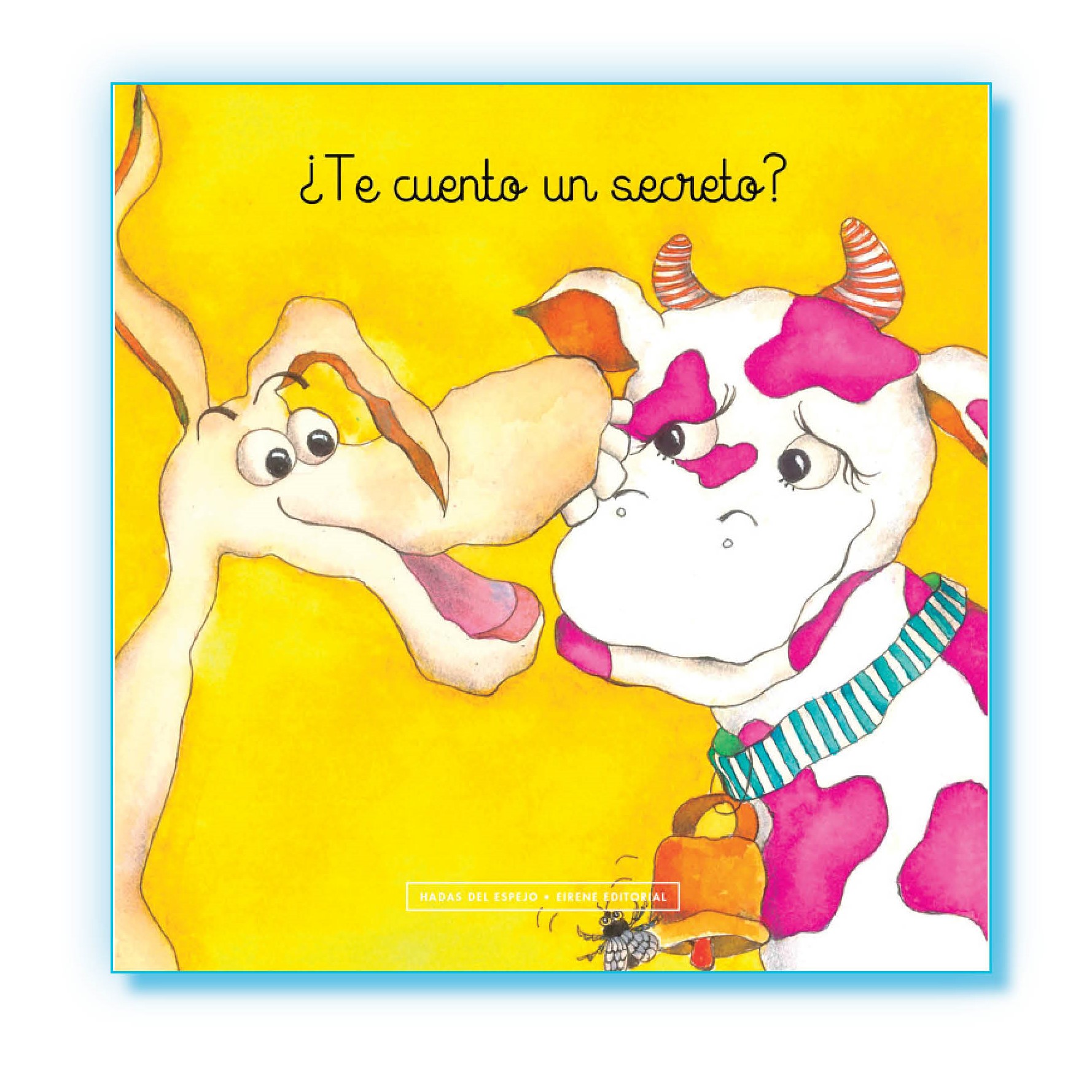 ¿Te cuento un secreto?