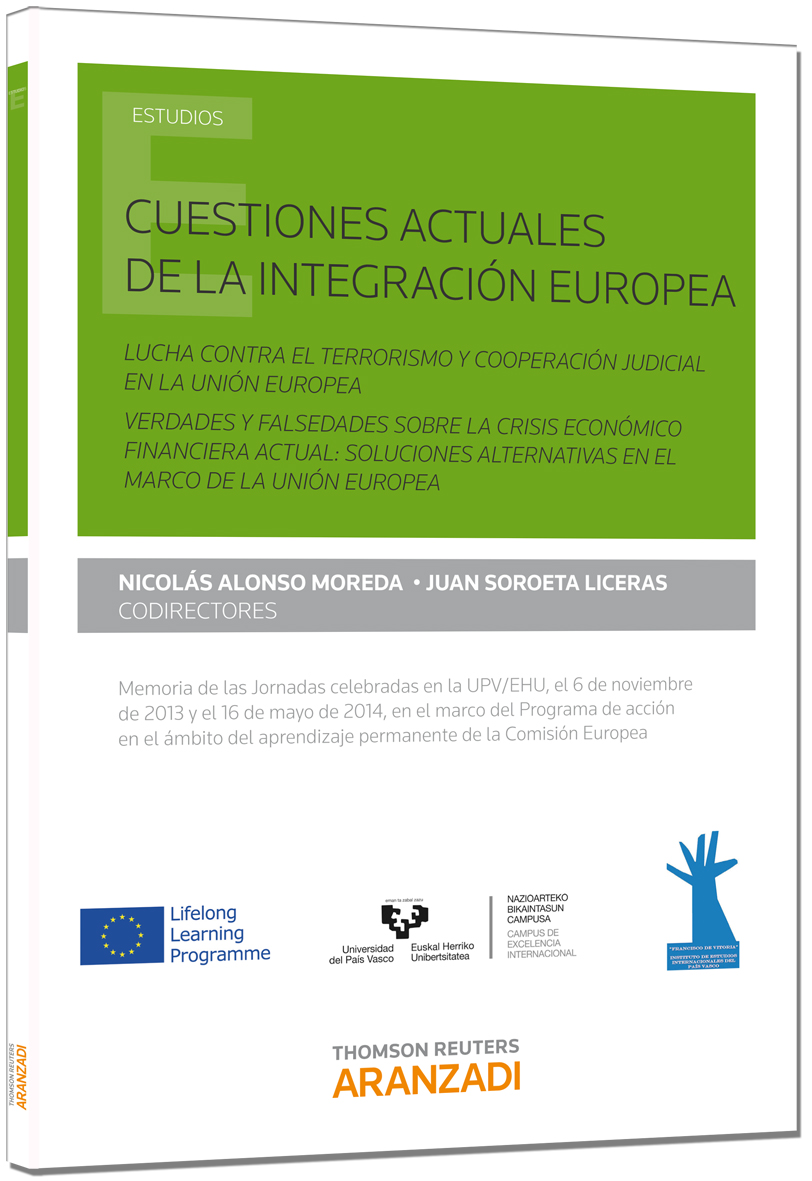 Cuestiones actuales de la integración europea