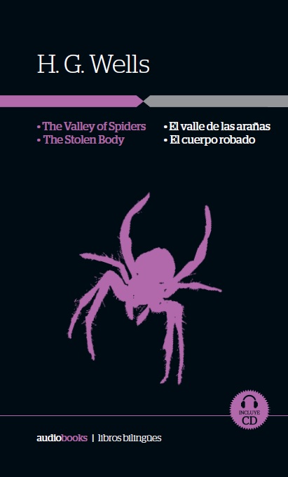 El valle de las arañas  /  El cuerpo robado