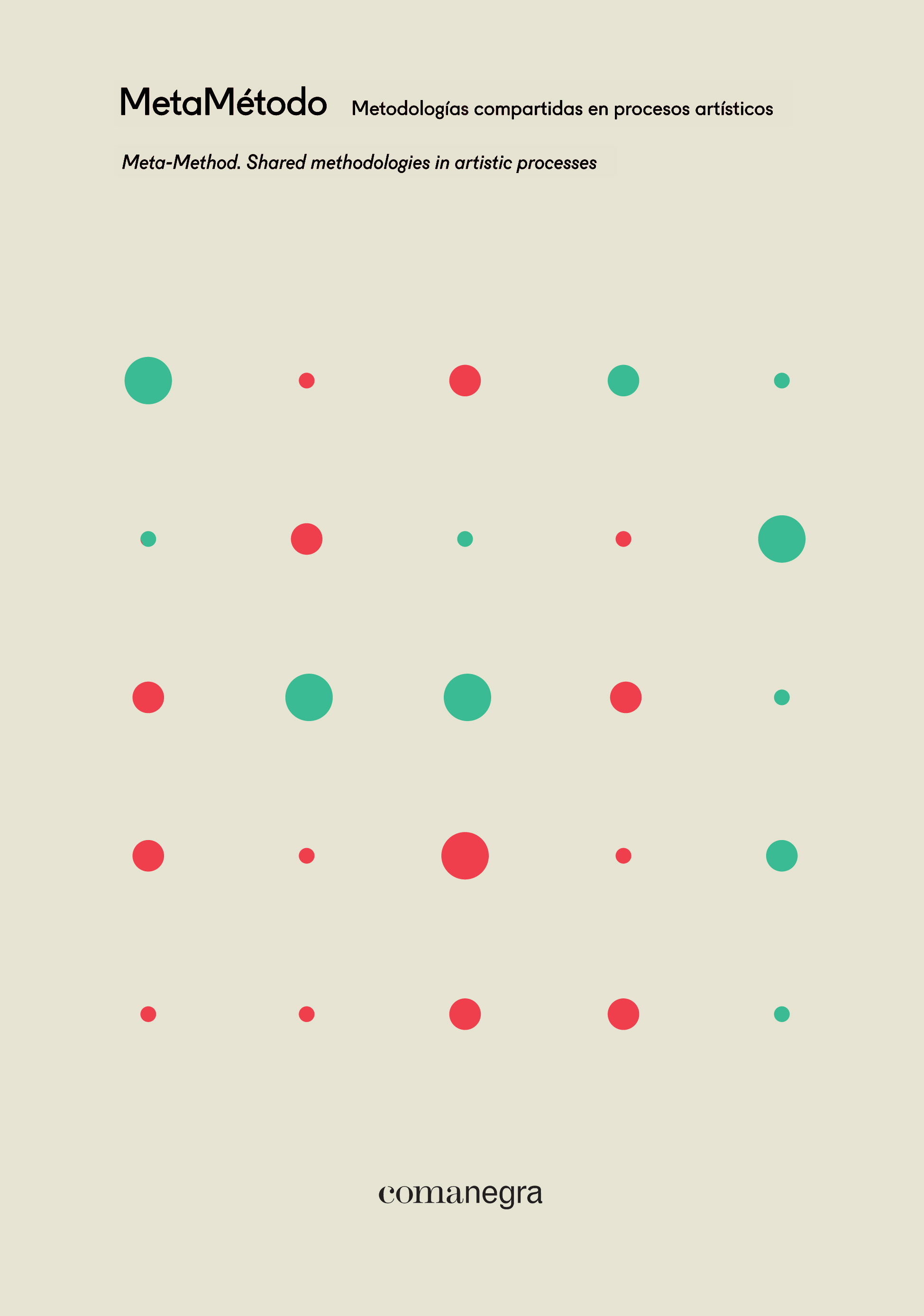 MetaMétodo. Metodologías compartidas en procesos artísticos