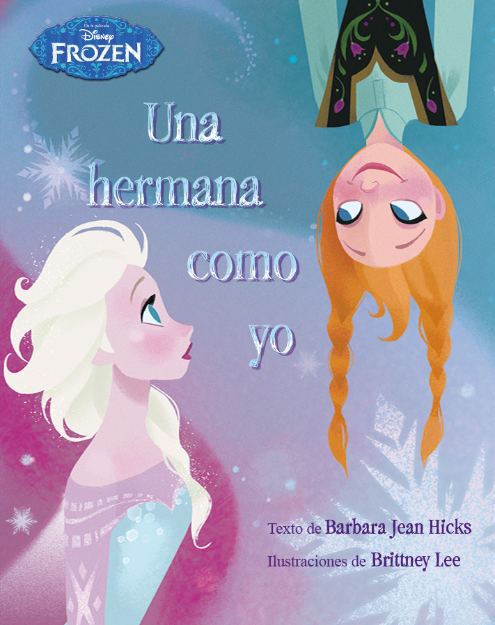 Frozen. Una hermana como yo