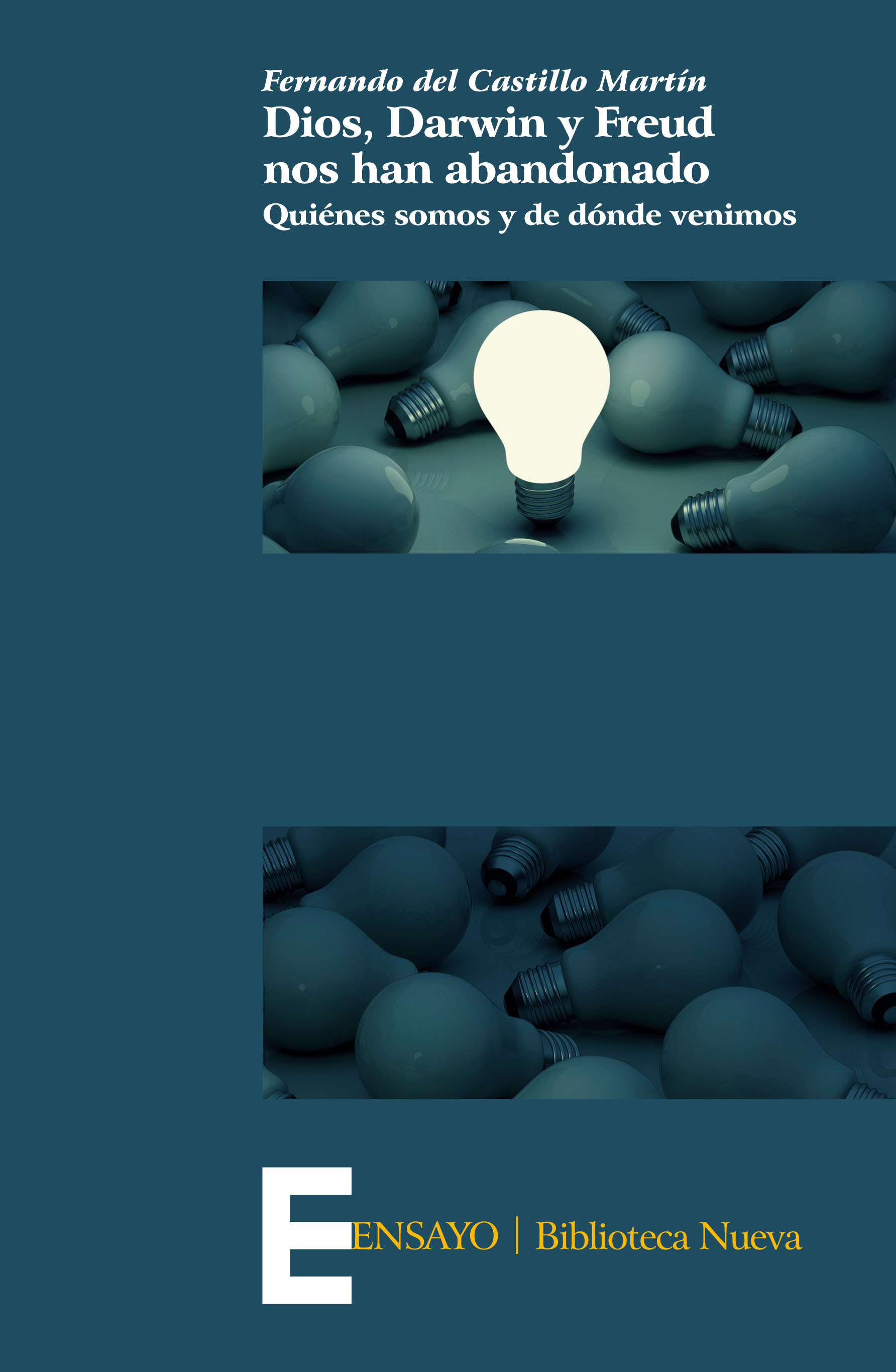 Dios, Darwin y Freud nos han abandonado