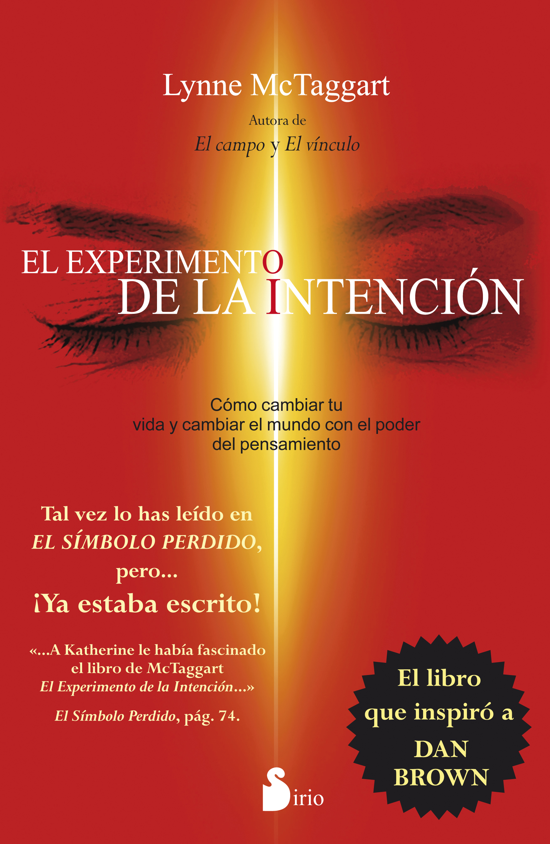 El experimento de la intención