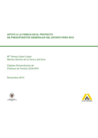 Apoyo a la familia en el proyecto de Presupuestos Generales del Estado para 2015