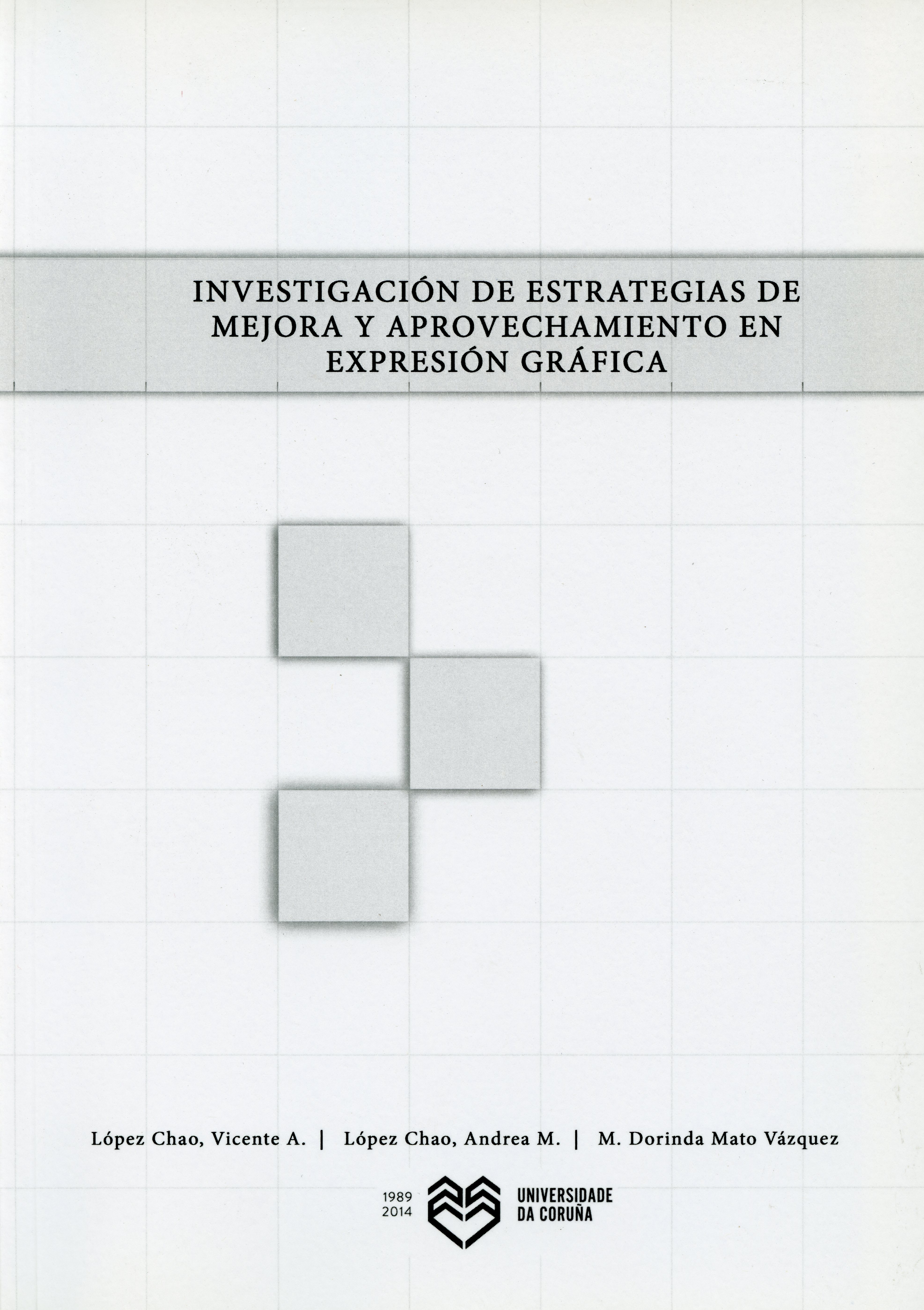 Investigación de estrategias de mejora y aprovechamiento en Expresión Gráfica
