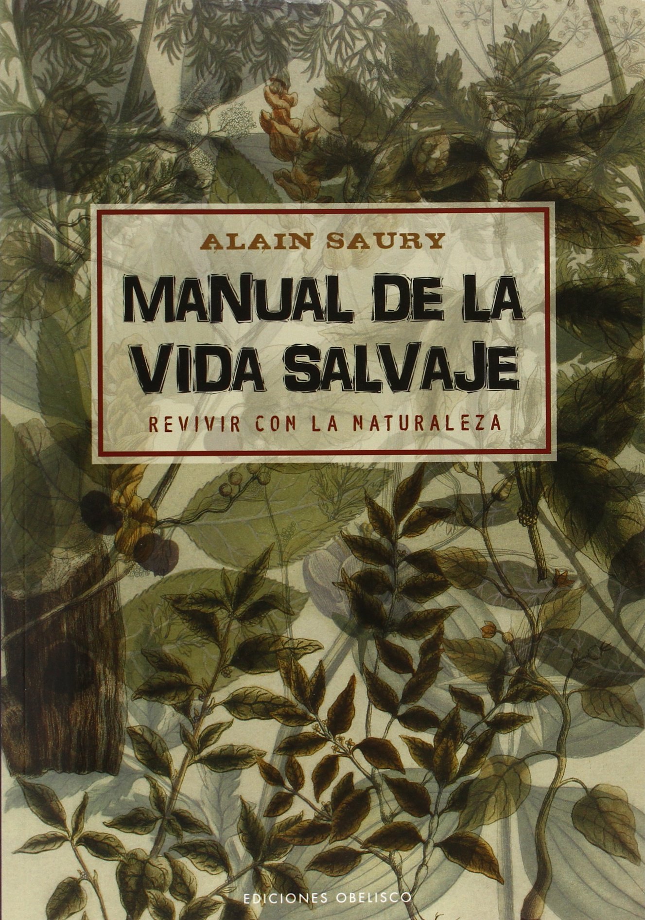 Manual de la vida salvaje