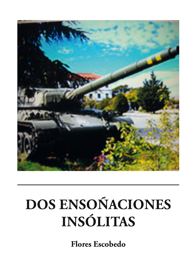 Dos ensoñaciones insólitas