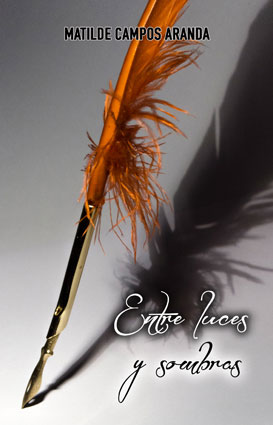 ENTRE LUCES Y SOMBRAS