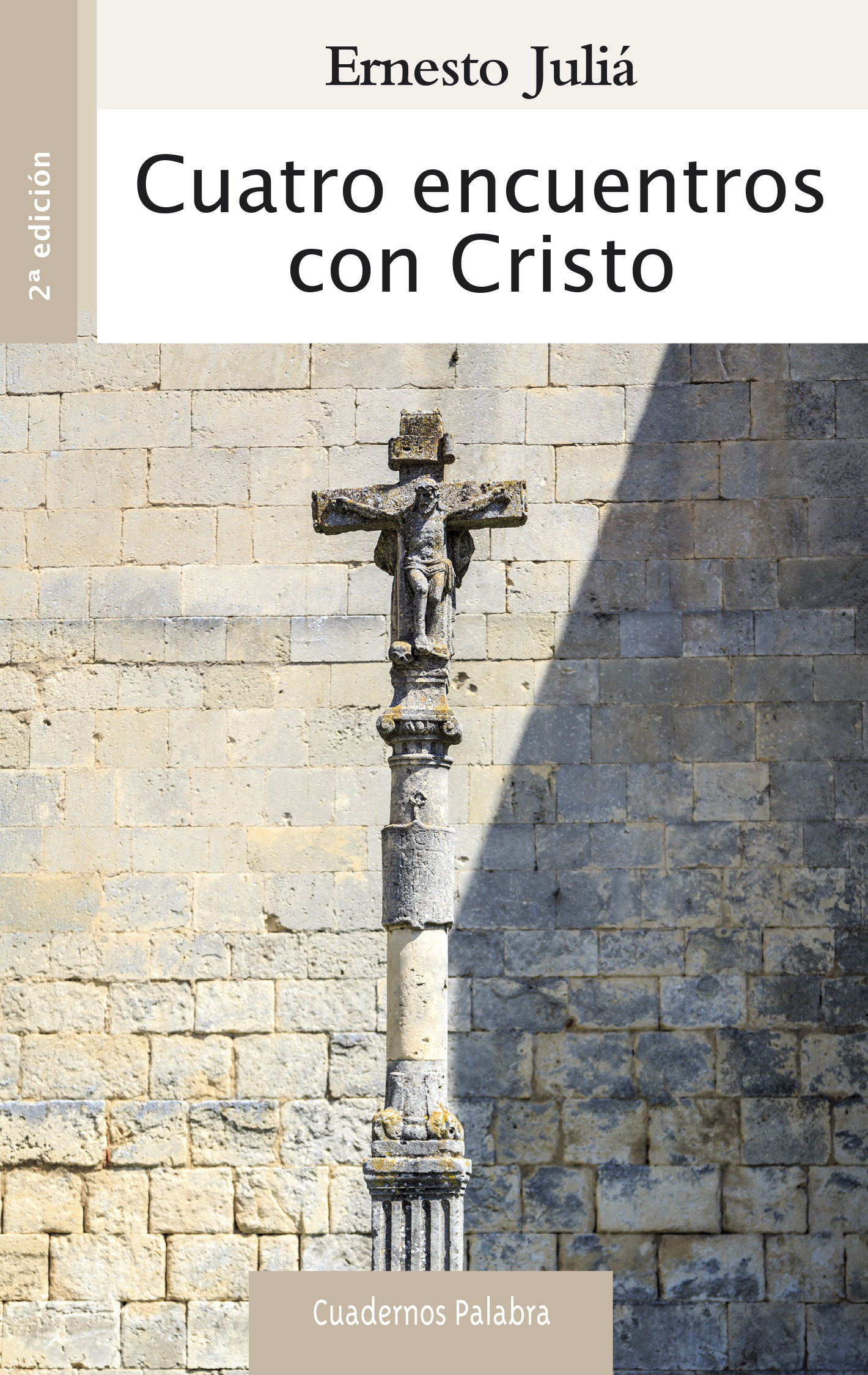 Cuatro encuentros con Cristo