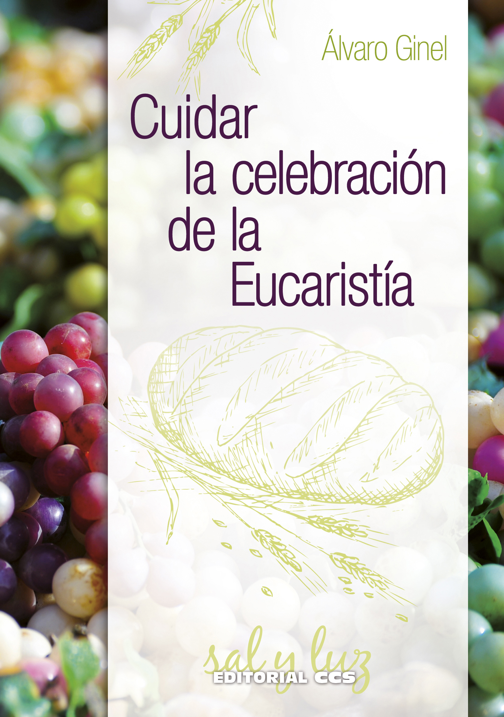 Cuidar la celebración de la Eucaristía