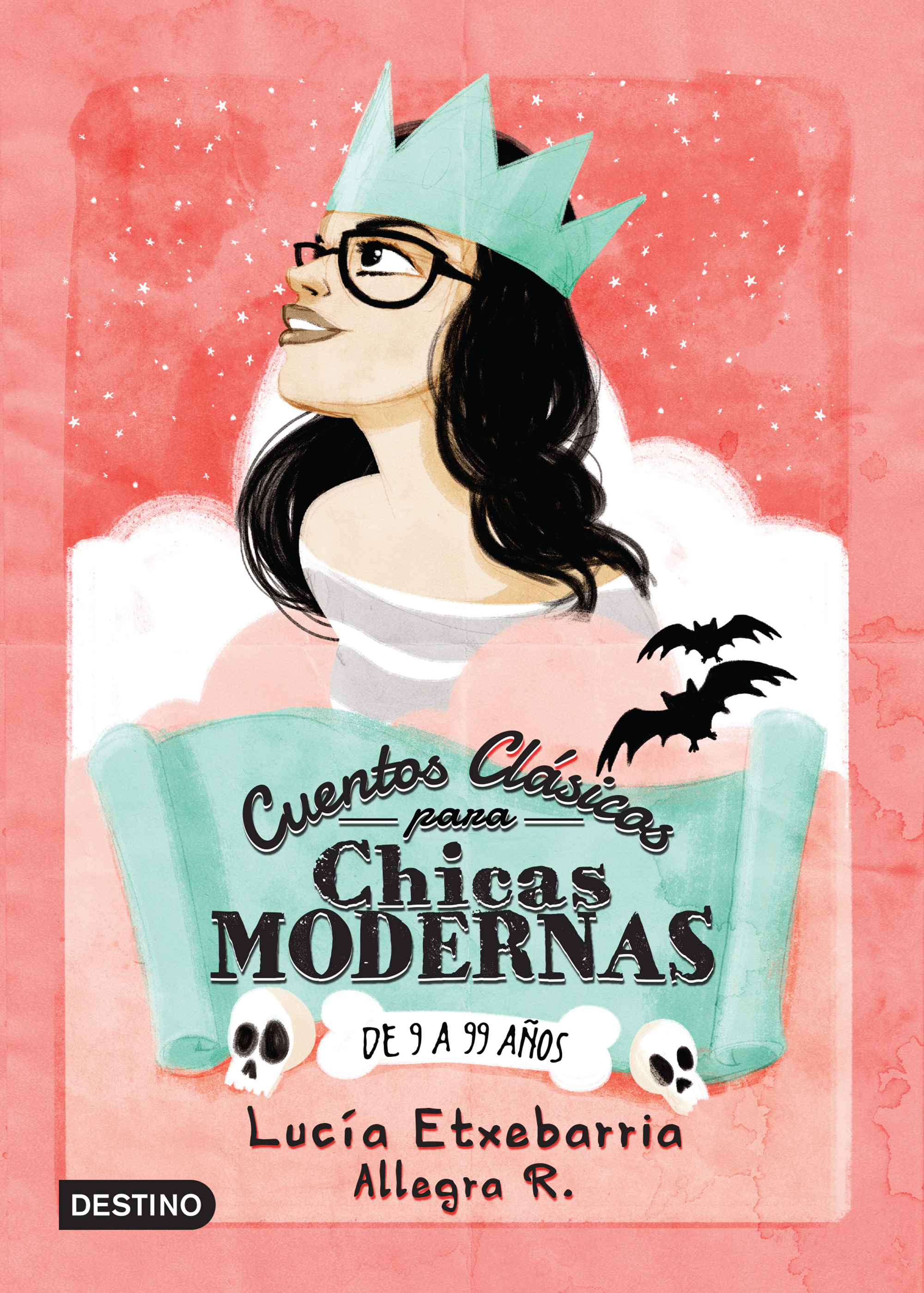 Cuentos clásicos para chicas modernas