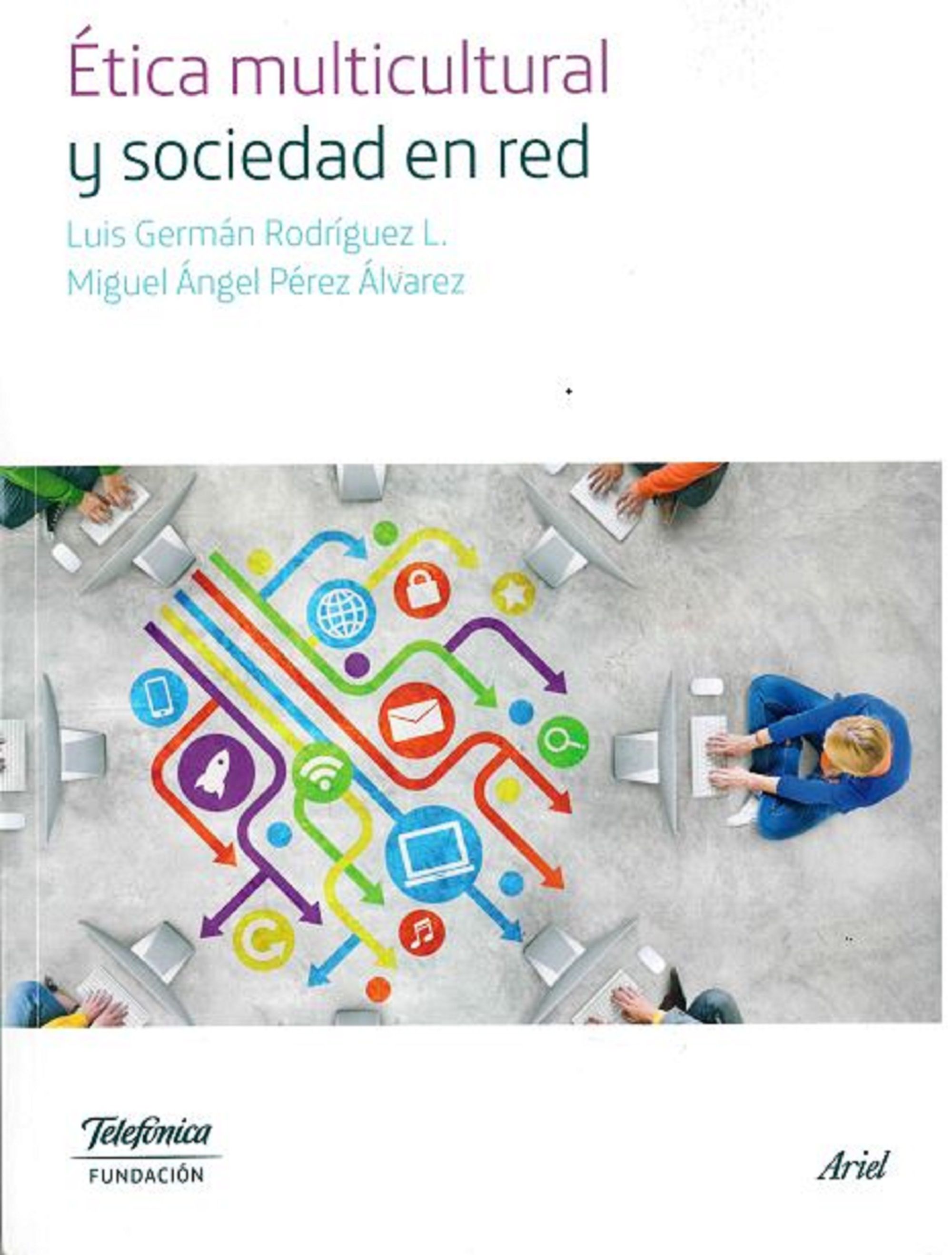 Ética multicultural y sociedad en red
