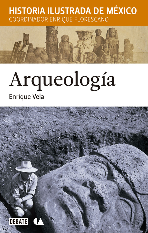 Historia ilustrada de México - Arqueología