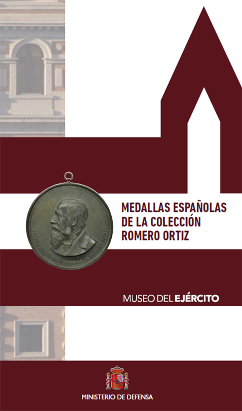 Medallas españolas de la Colección Romero Ortiz, Museo del Ejército