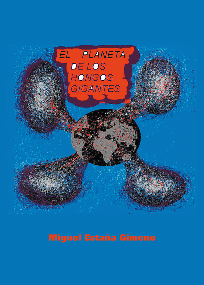 El planeta de los hongos gigantes