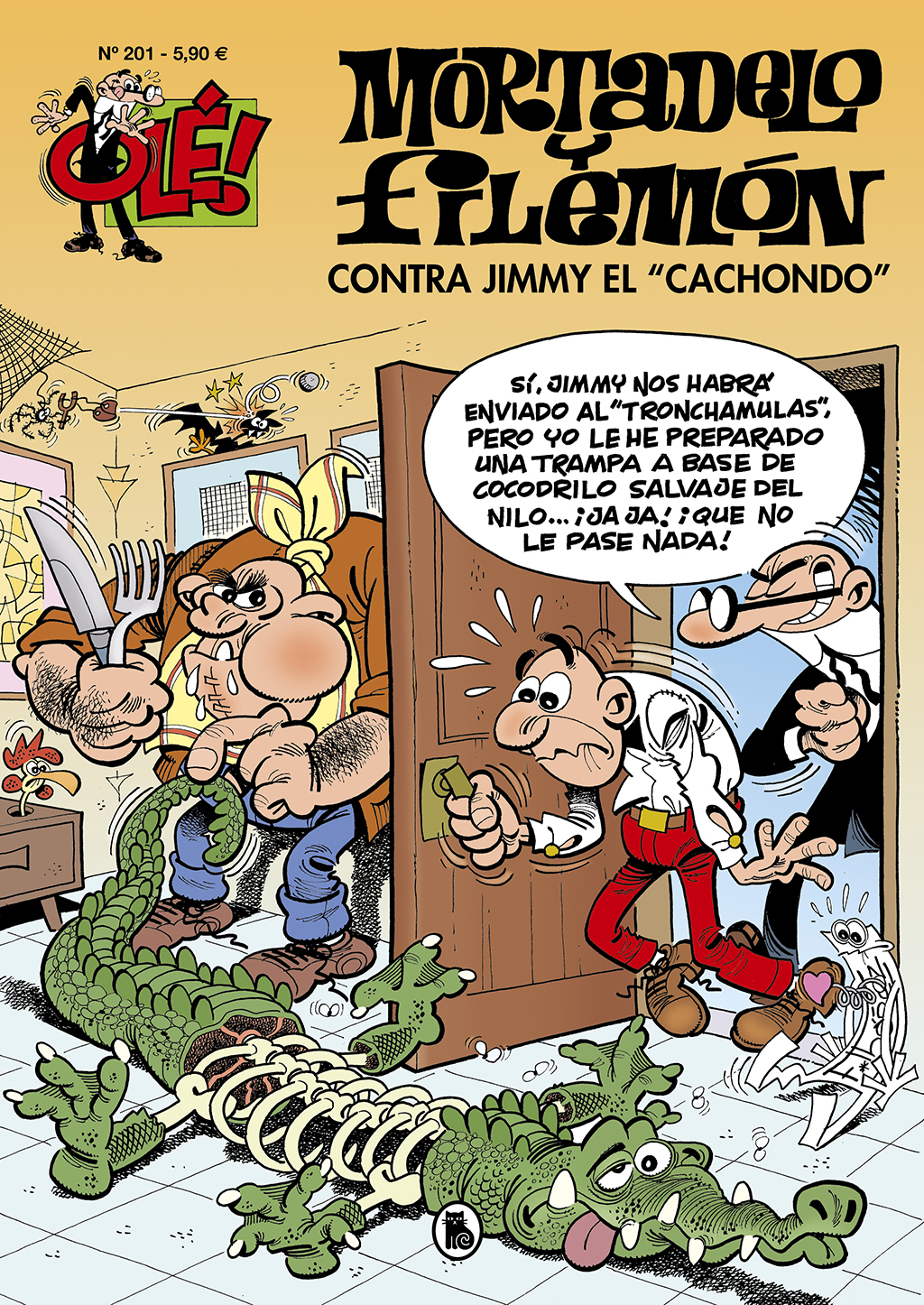 Contra Jimmy «El Cachondo» (Olé! Mortadelo 201)