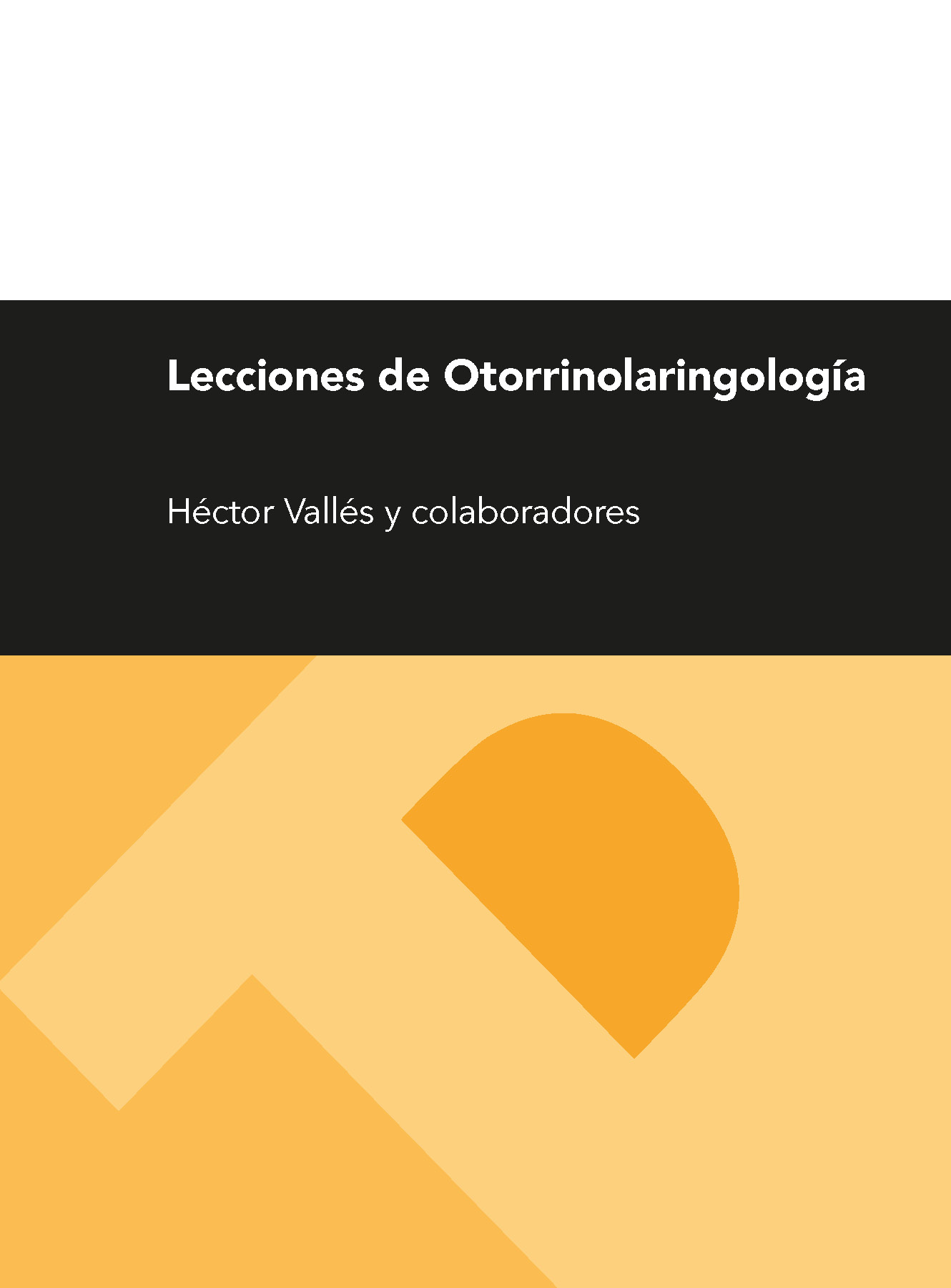 Lecciones de otorrinolaringología (2ª ed.)