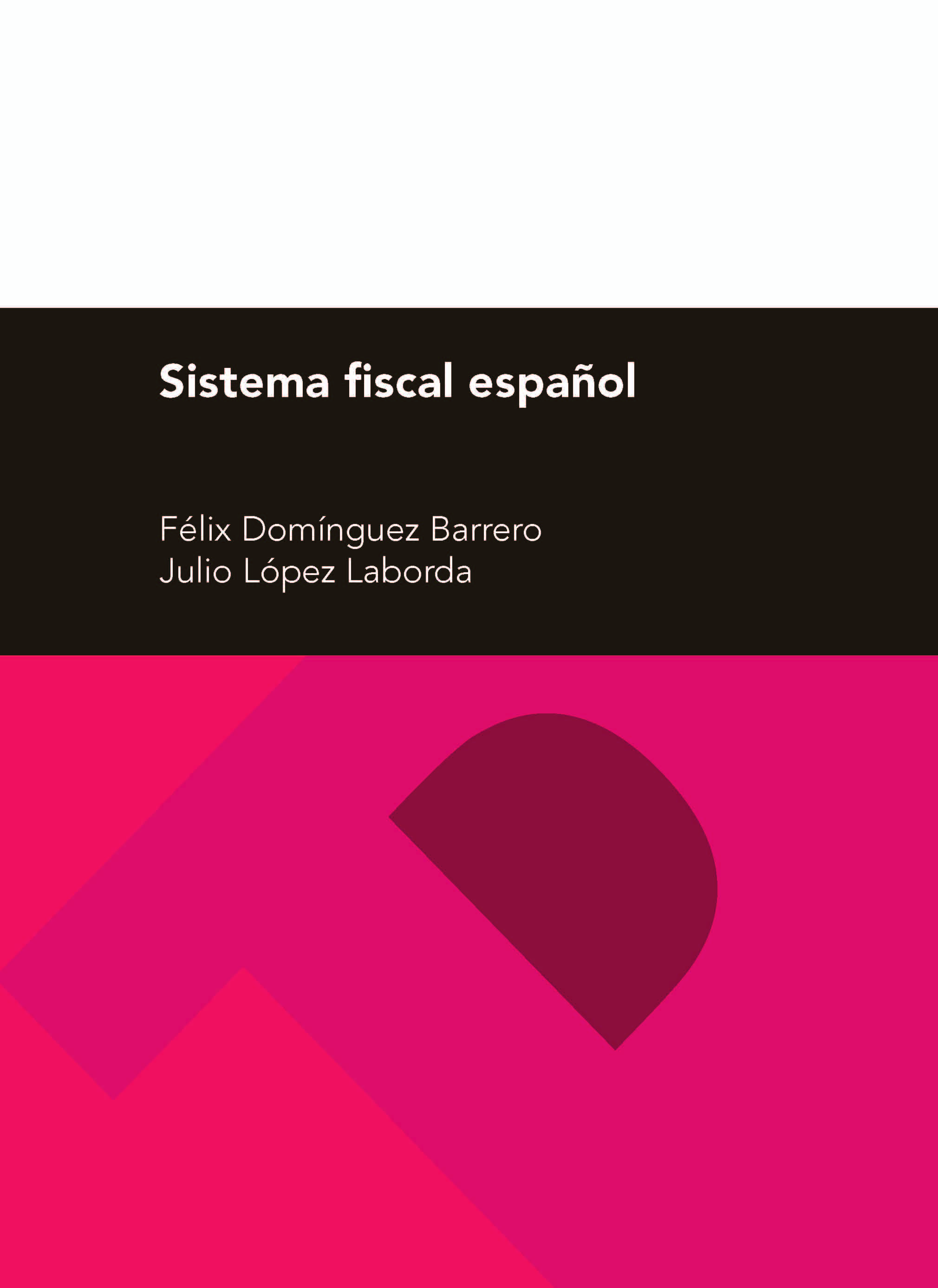 Sistema fiscal español,  26ª edición