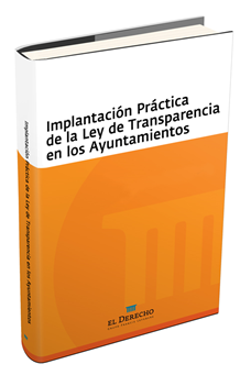 Implantación Práctica de la Ley de Transparencia en los Ayuntamientos
