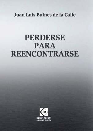 PERDERSE PARA REENCONTRARSE