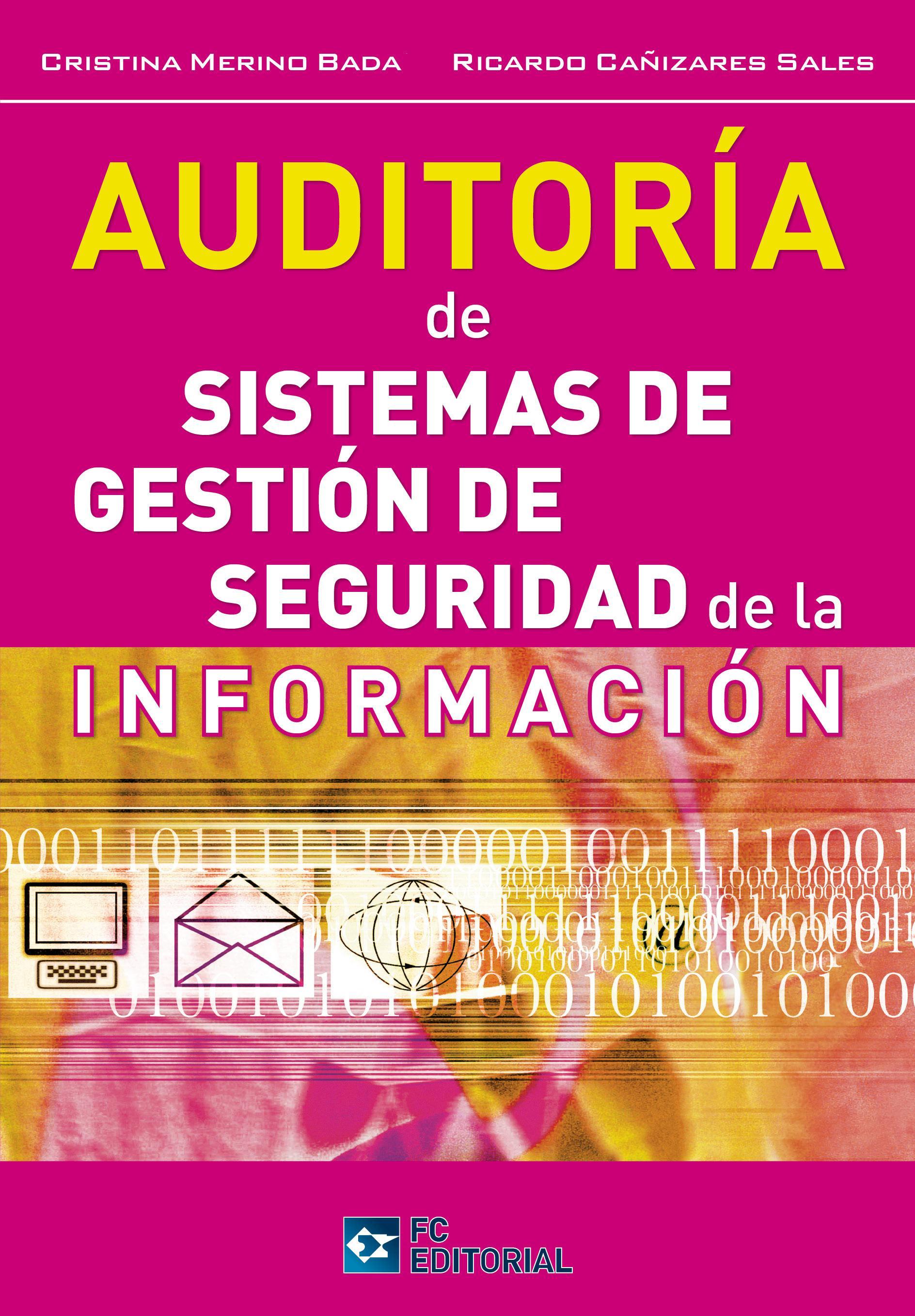 Auditoría de sistemas de gestión de seguridad de la información