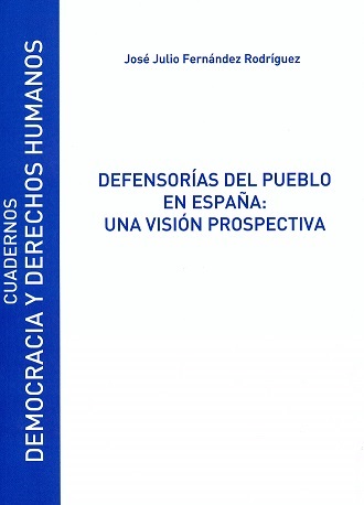 Defensorías del Pueblo en España: Una visión prospectiva