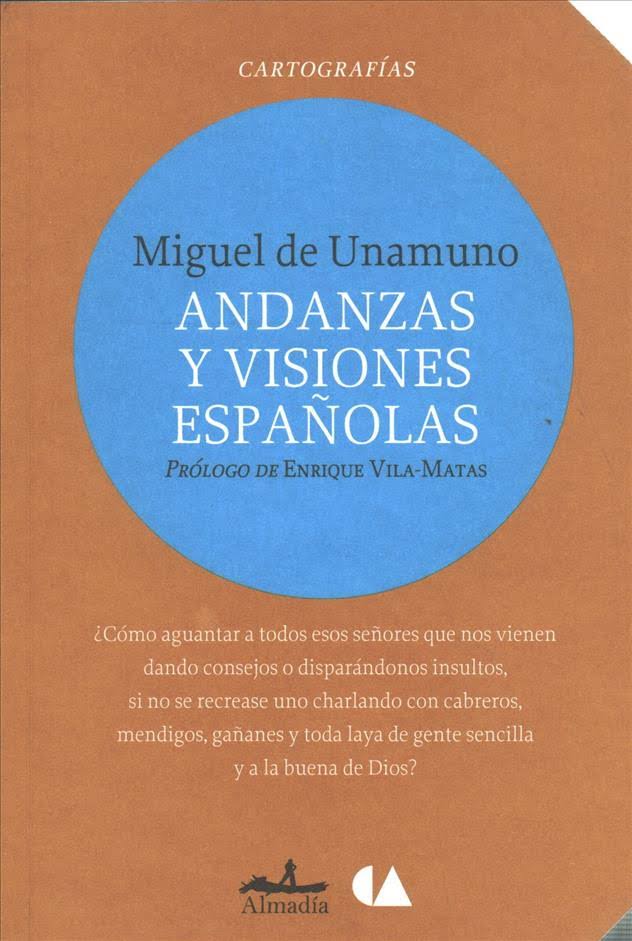 Andanzas y visiones españolas (conaculta)