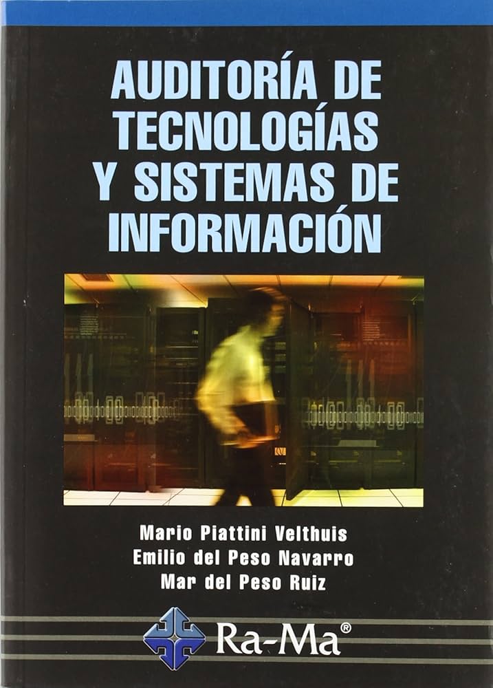 Auditoría de tecnologías y sistemas de información