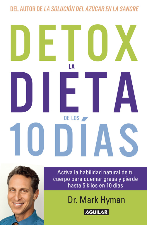 Detox la dieta de los 10 días