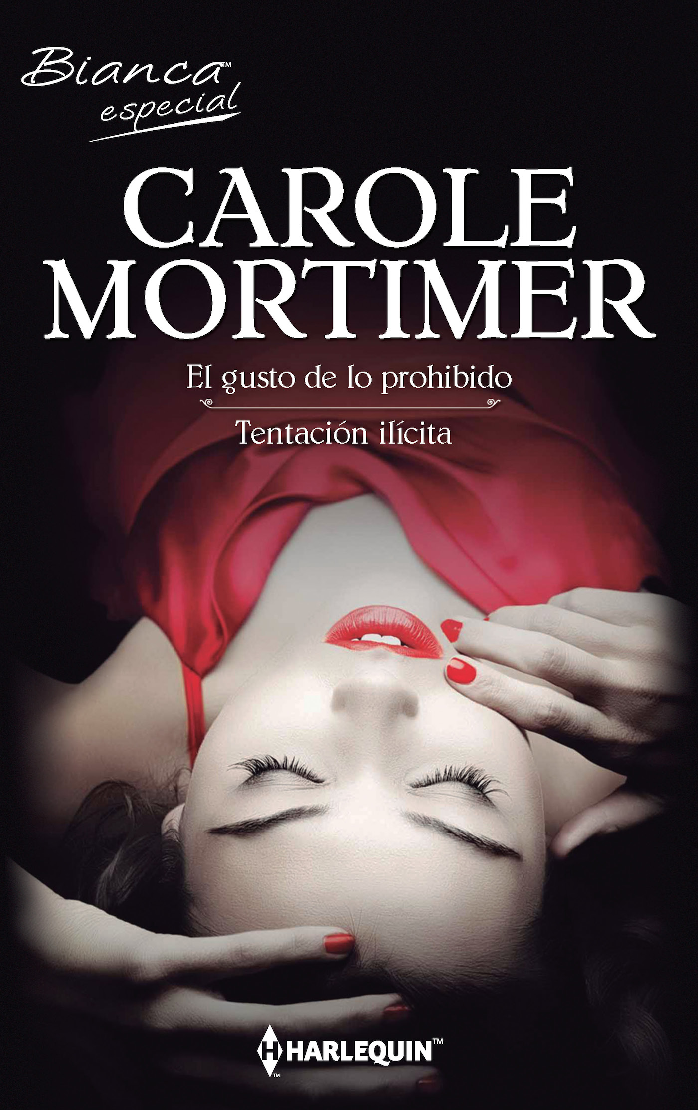 El gusto de lo prohibido; Tentación ilícita
