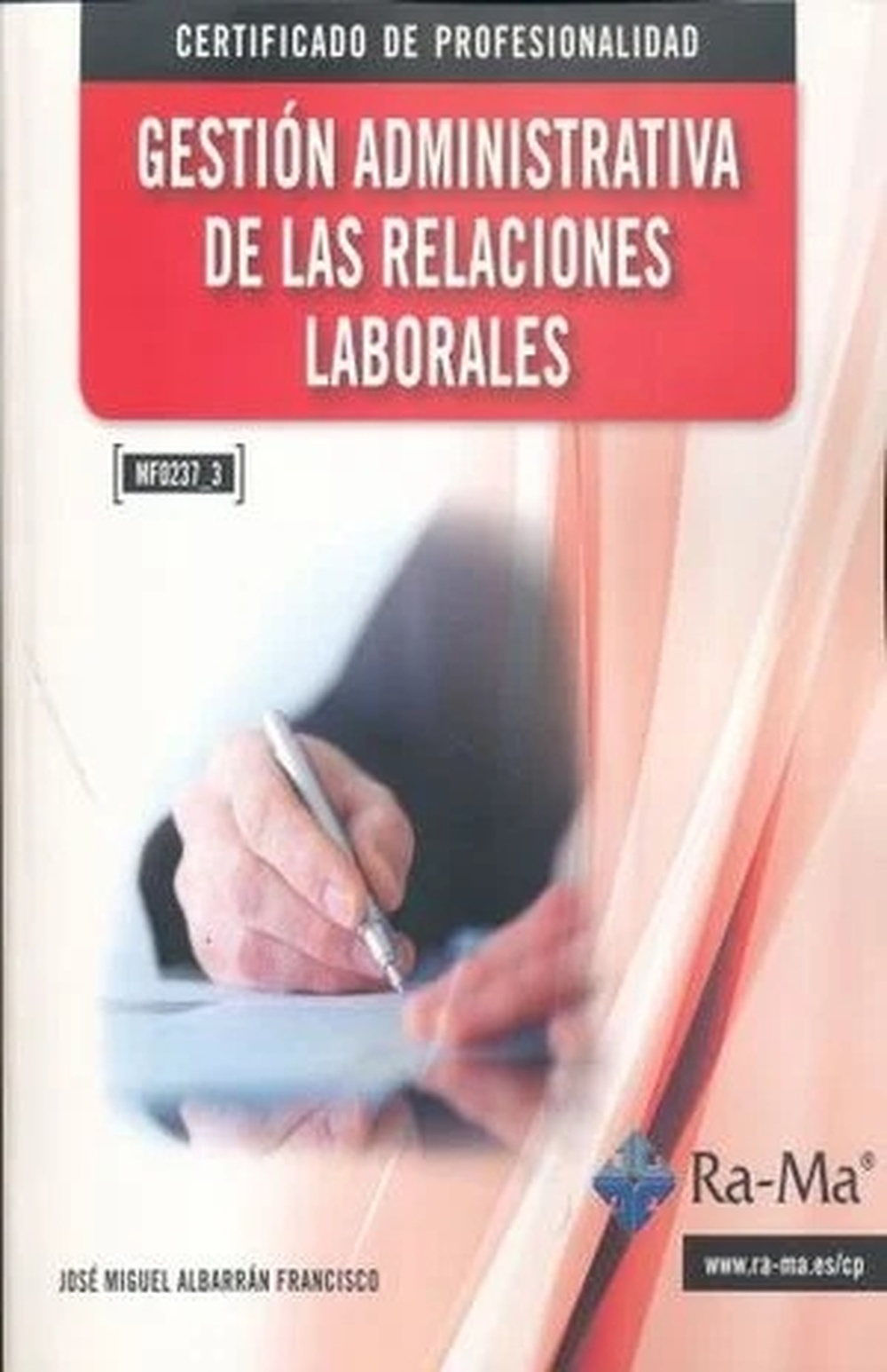 Gestion administrativa de las relaciones laborales