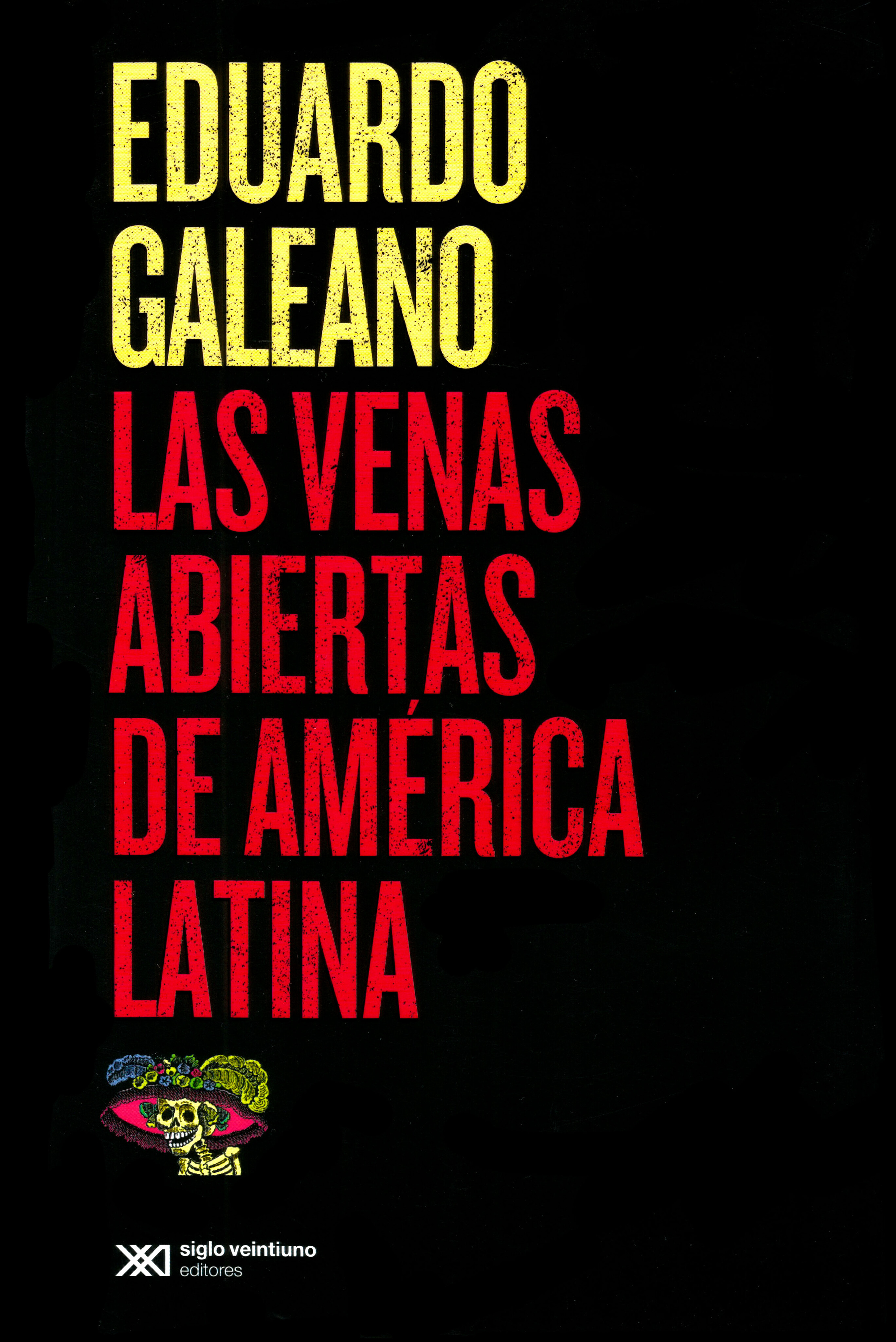 Las venas abiertas de América Latina