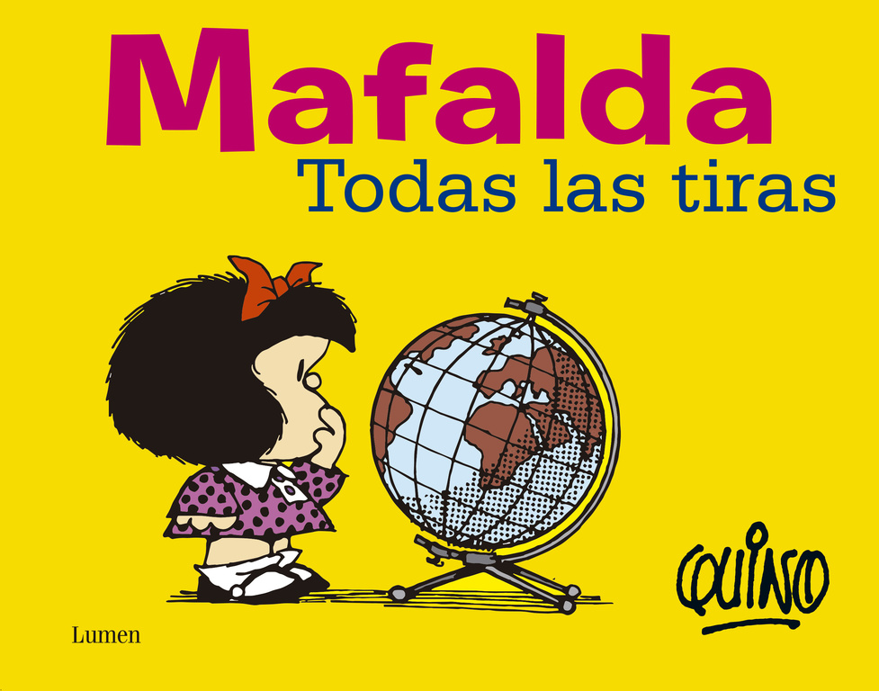 Mafalda. Todas las tiras ( Mafalda )