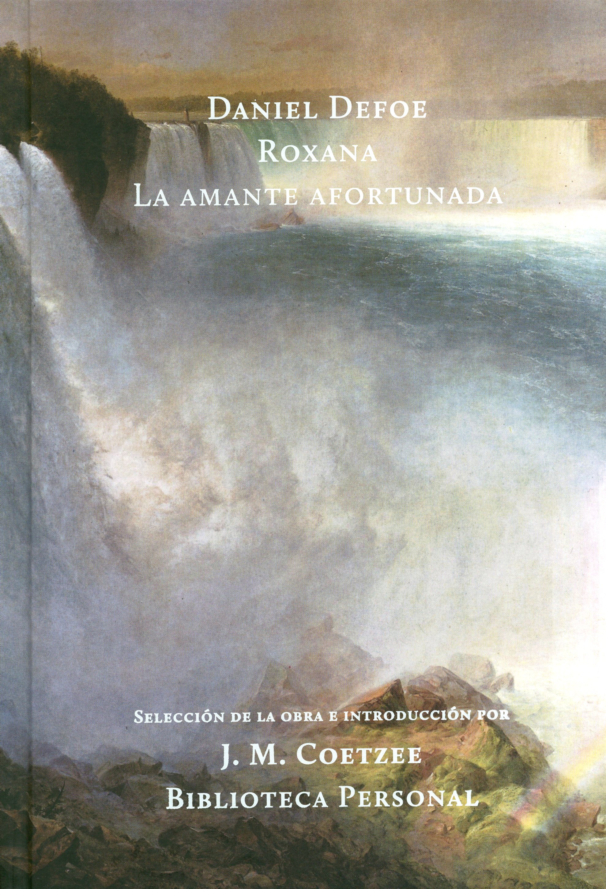 Roxana. La amante afortunada