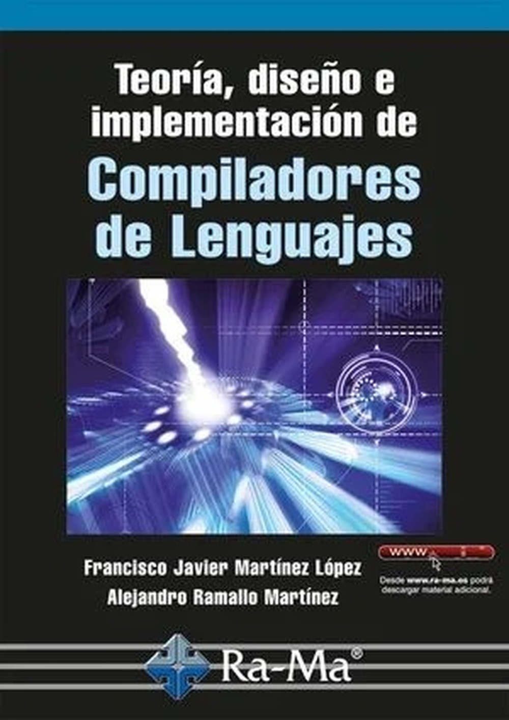 Teoría, diseño e implementación de compiladores de lenguajes