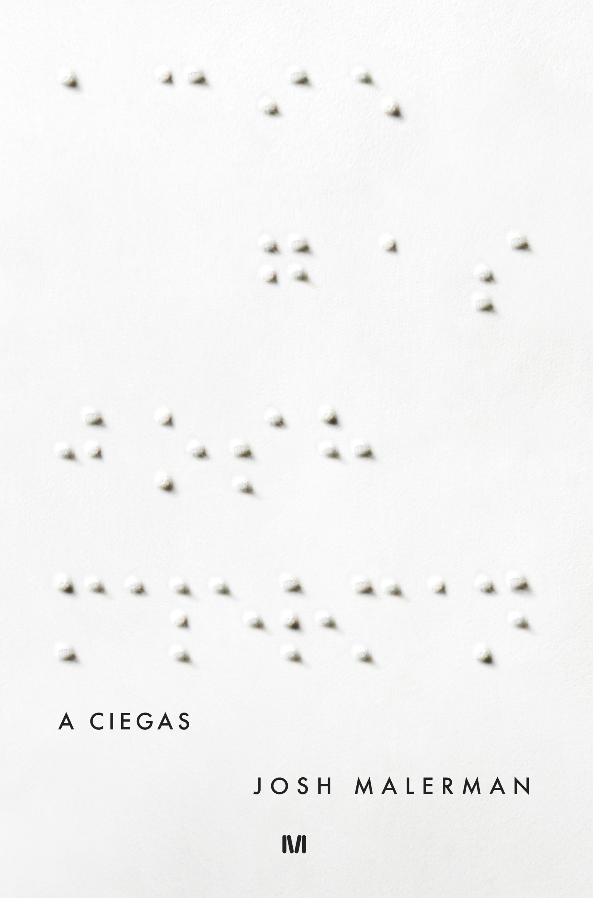A ciegas