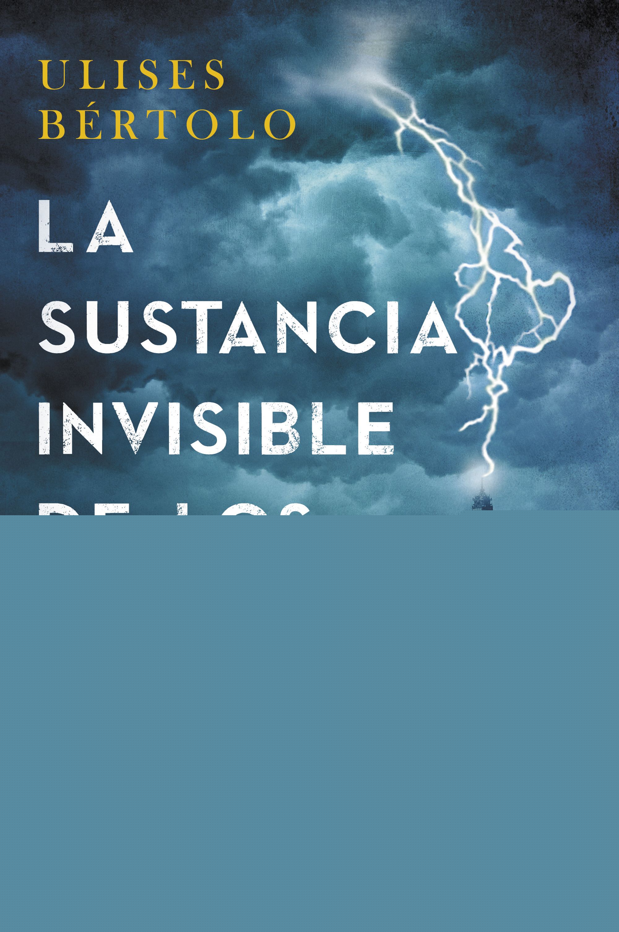 La sustancia invisible de los cielos