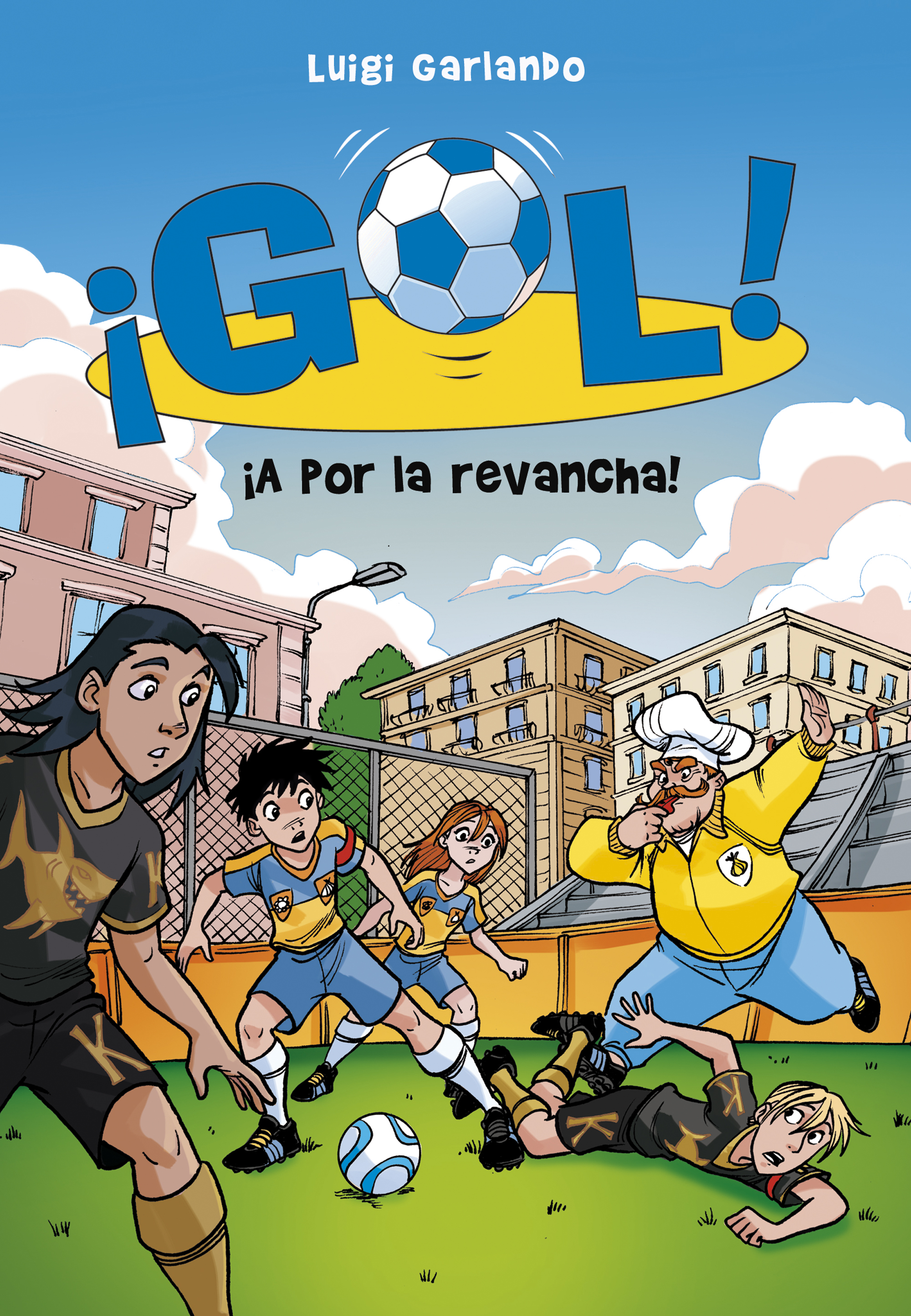¡A por la revancha! (Serie ¡Gol! 30)