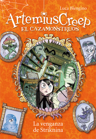 Artemius Creep 3. La venganza de Striknina