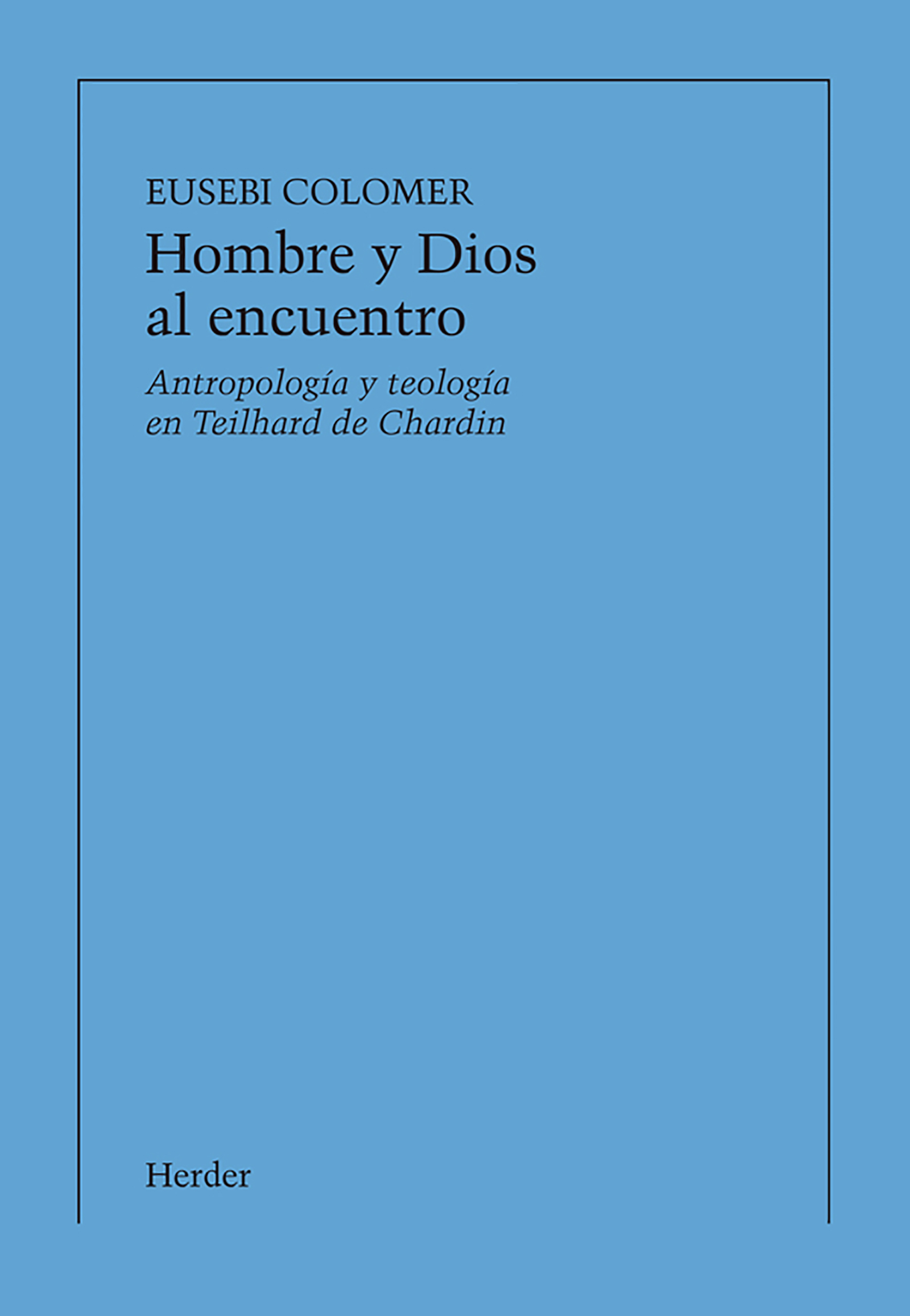 Hombre y Dios al encuentro