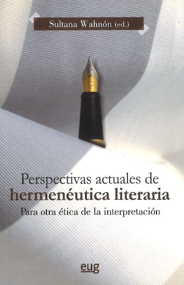Perspectivas actuales de hermenéutica literaria